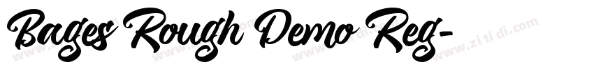 Bages Rough Demo Reg字体转换